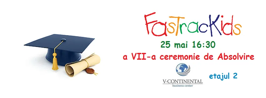 Academia FasTracKids vă invită pentru a-i susține pe absolvenții! (RO)